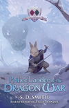:Prince Lander & the Dragon War: Tales of Old Natalia 3