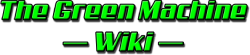 The Green Machine Wiki