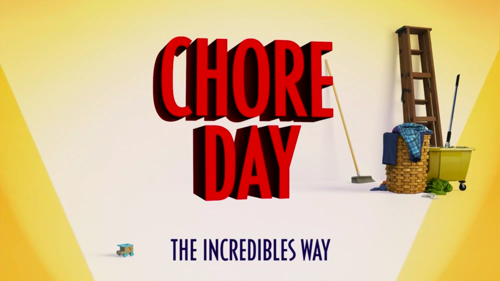 Chore Day The Incredibles Way The Incredibles Wiki Fandom