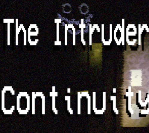 The Intruder: Continuity (game) | The Intruder: Continuity Wiki | Fandom