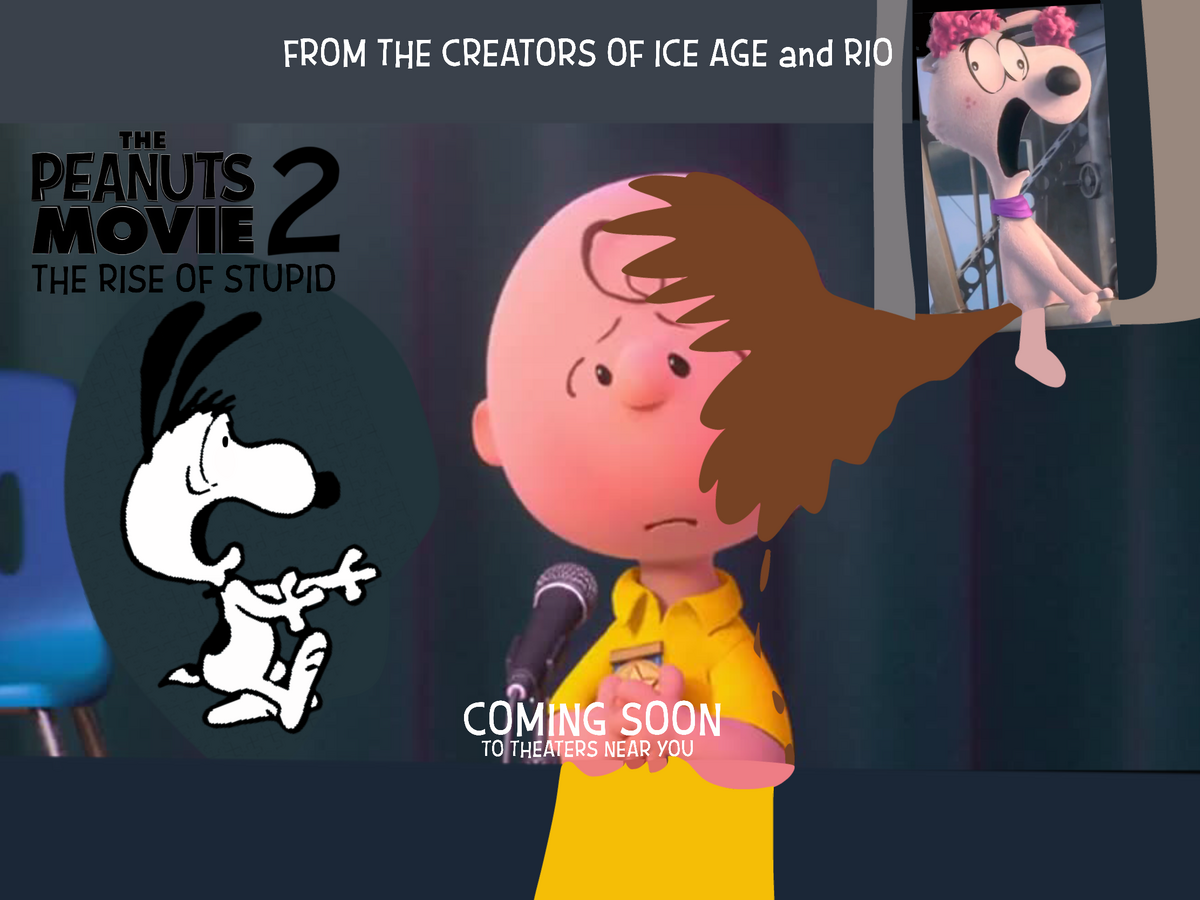 The Peanuts Movie 2 The Rise of Stupid The JH Movie Collection's