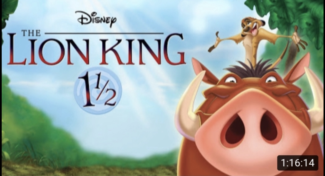 The Lion King 1½ | The JH Movie Collection's Official Wiki | Fandom