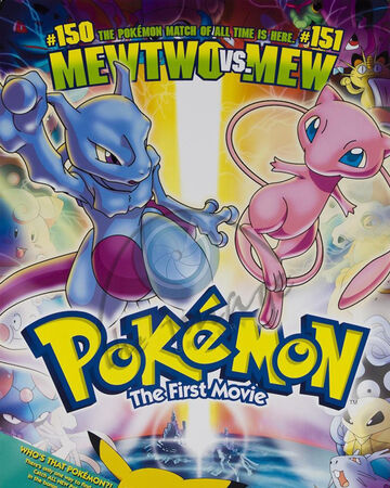 Pokemon The First Movie The Jh Movie Collection S Official Wiki Fandom