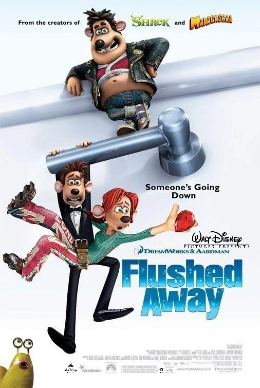 Flushed Away (2006 computeranimated film) (Disney, Paramount