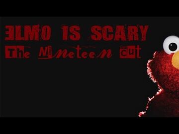Elmo is Scary | The Kermit da Frog Connected Video Universe Wiki ...
