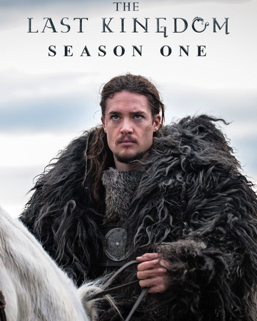 Season 1 The Last Kingdom Wiki Fandom