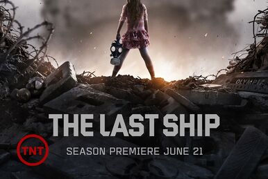 The Last Ship: Series Premiere