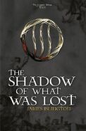 The Shadow of What Was Lost (2014) ebook cover