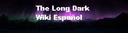 Wiki The Long Dark