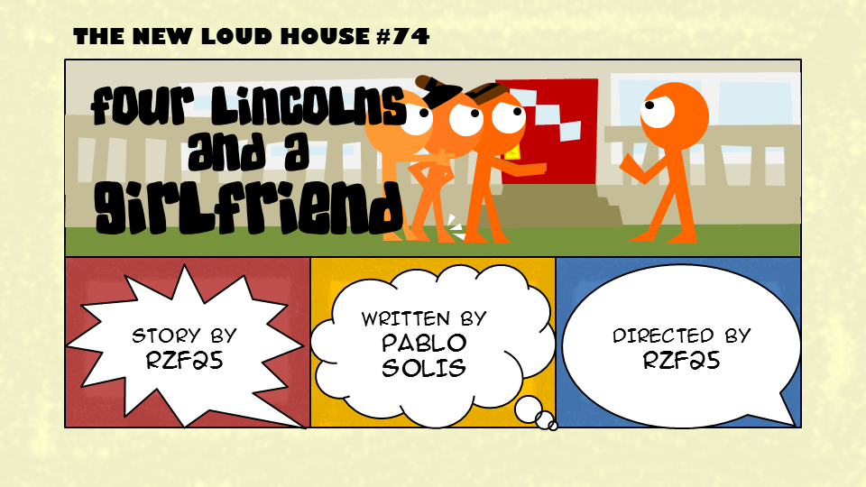 Cuatro Lincoln y una Novia The Loud House Fanon Wiki Fandom