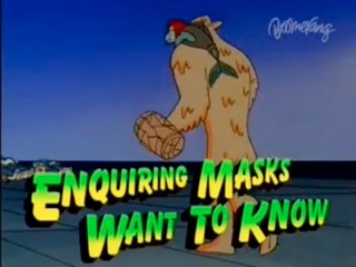 Enquiring Masks Want to Know | The Mask Wiki | Fandom Enquiring Masks Want to Know | The Mask Wiki | Fandom
