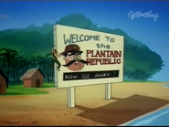 Welcome to the Plantain Republic sign