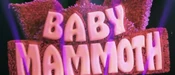 BabyMammothTitleCard
