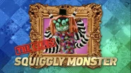 Squiggly Monster’s Clue Intro