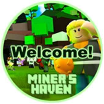 Badges The Miner S Haven Wikia Fandom - welcome roblox earn this badge in quests super hero