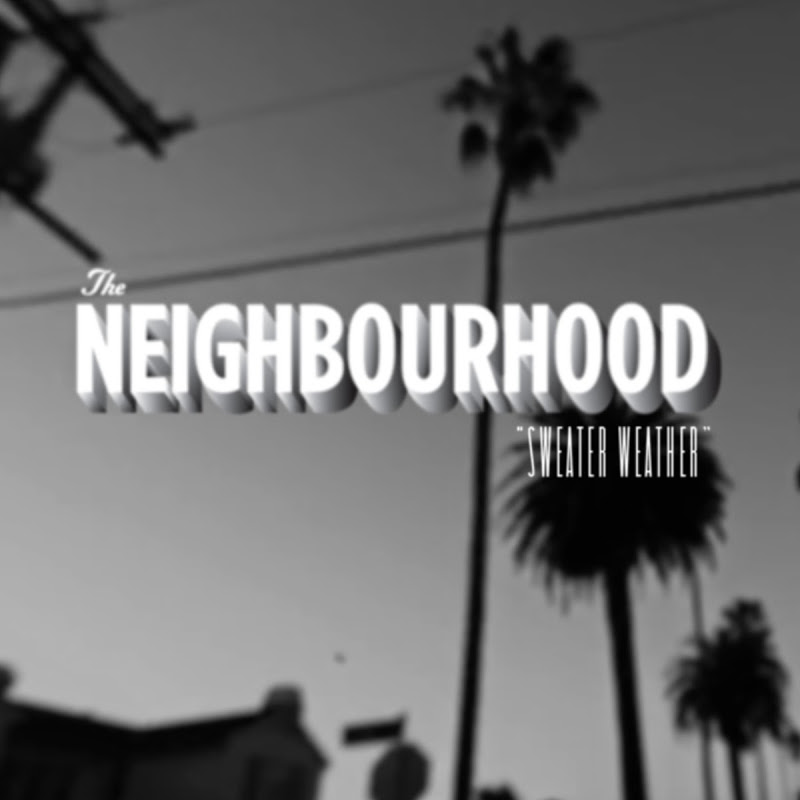 The Neighbourhood Celebrates 9 Years of Sweater Weather — Backward Noise