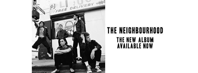 The Neighbourhood Out Now