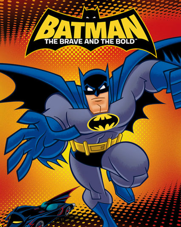 Batman: The Brave & The Bold | The New Toon Disney & Jetix Wiki | Fandom