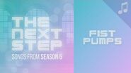 "Fist Pumps" - Songs from The Next Step Season 5