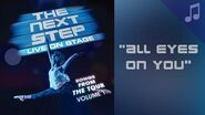 "All Eyes On You" - Songs from The Next Step