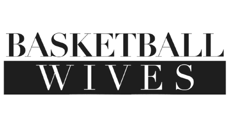 Basketball Wives | The Official Basketball Wives Wiki | Fandom