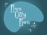 Run Ozzy Run
