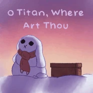 "O Titan, Where Art Thou" artwork by Rebecca Bozza.