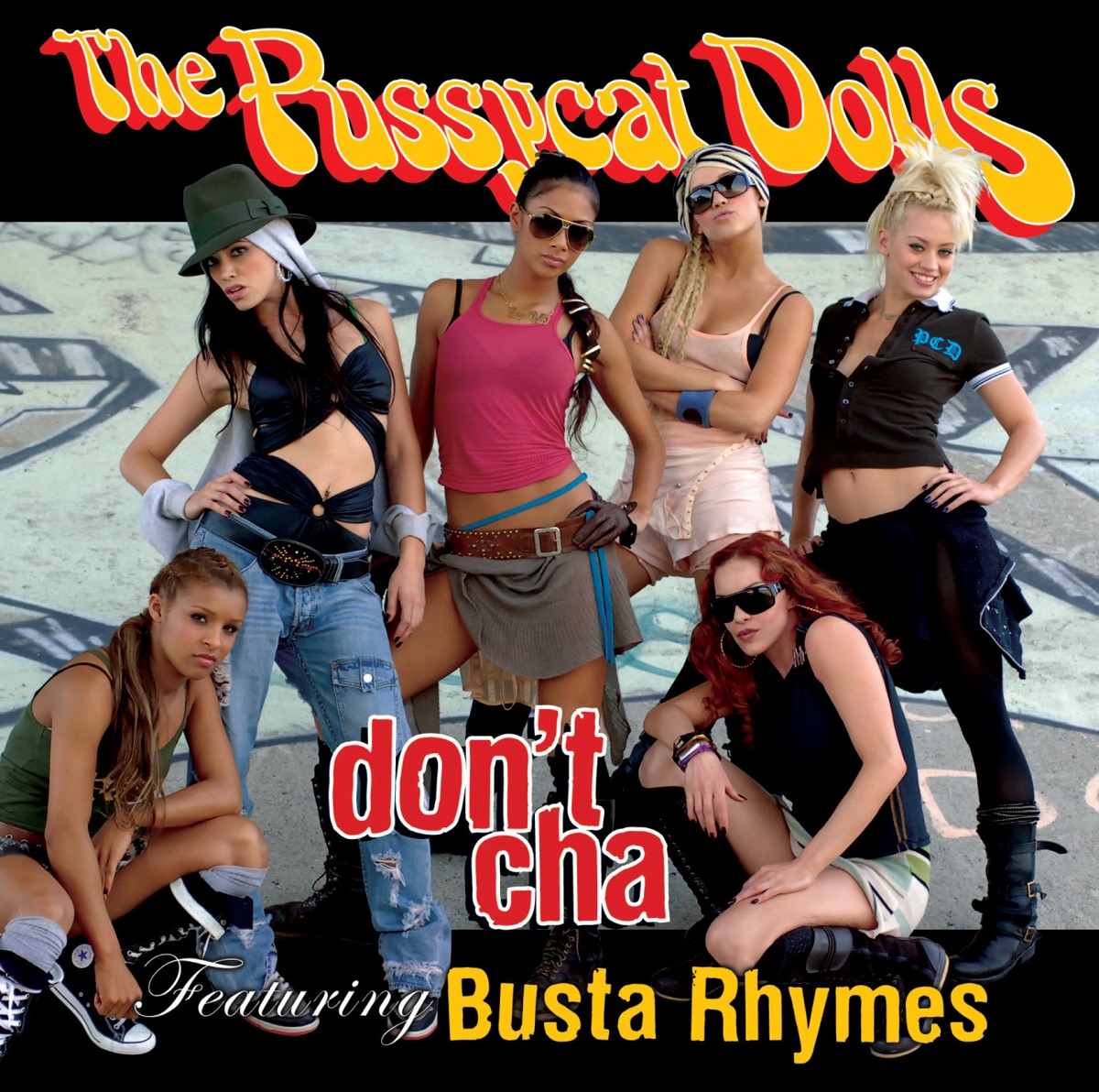 Don t Cha The Pussycat Dolls Wiki Fandom