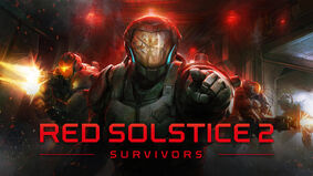 The Red Solstice 2: Survivors