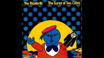 The_Residents_-_The_Tunes_of_Two_Cities_(1982)_Full_Album