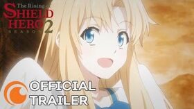 The_Rising_of_the_Shield_Hero_Season_2_OFFICIAL_TRAILER
