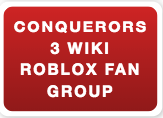 The Conquerors Wiki Fandom - the conquerors 3 roblox wiki