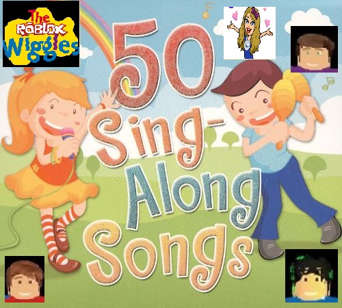 50 Sing Along Songs The Roblox Wiggles Wiki Fandom - the wiggles roblox songs