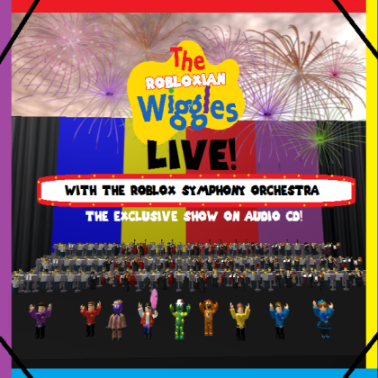 The Robloxian Wiggles And The Roblox Symphony Orchestra Live The Robloxian Wiggles Wiki Fandom - roblox the robloxian wiggles