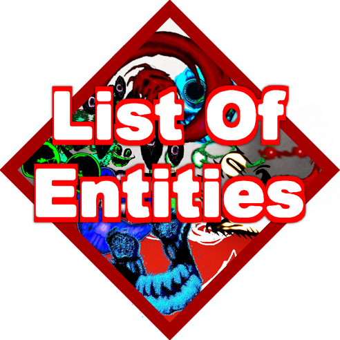 List of Entities, DOORS Wiki