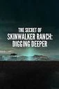 The Secret of Skinwalker Ranch Photo Gallery | The Secret of Skinwalker ...