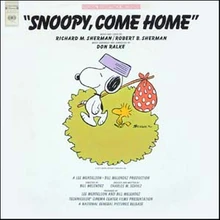 Snoopy Come Home Song The Sherman Brothers Wiki Fandom