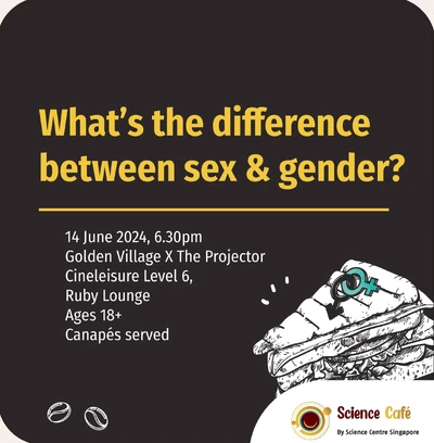 ScienceCentreGender&Sex001