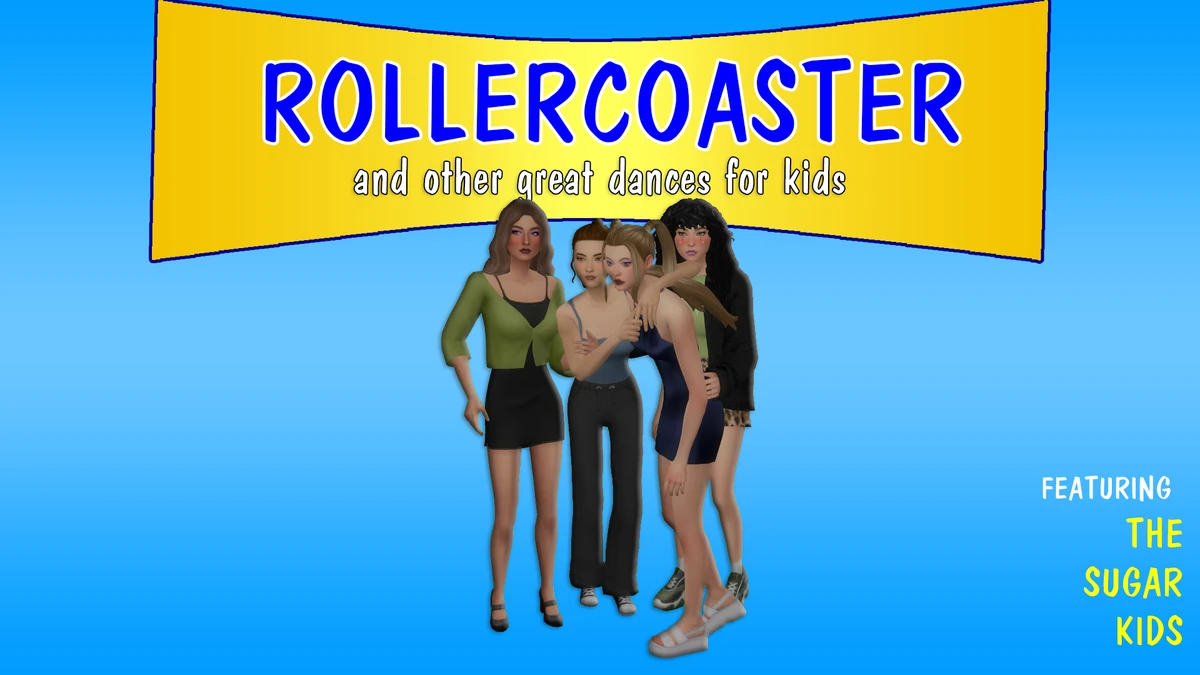 Rollercoaster and Other Great Dances for Kids The Sugar Kids Wiki