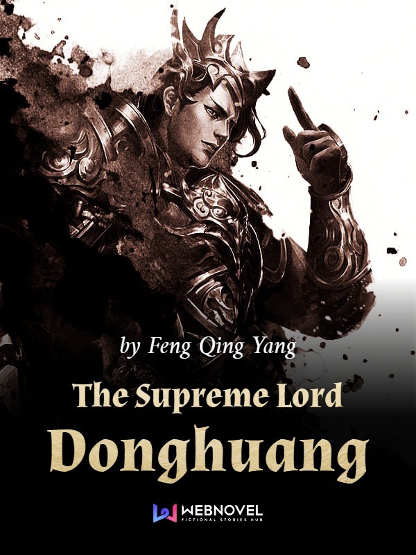Zhou Donghuang The Supreme Lord Donghuang Wiki Fandom Latest