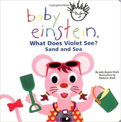 What Does Violet See Sand and Sea The True Baby Einstein Wiki