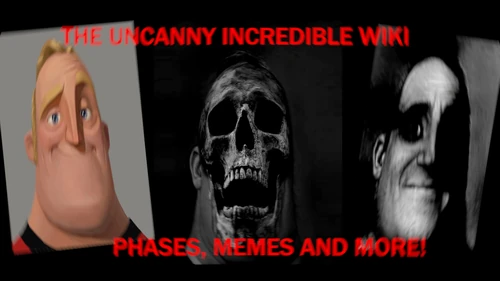 The Uncanny Incredible  Wiki