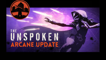 The-unspoken-arcane-update-feb2017-2.jpg