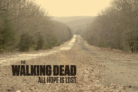 The Walking Dead All Hope Is Lost Wiki