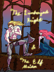 The Lumberjack Knight and the Elf Maiden