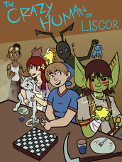 The Crazy Human of Liscor, by Jack Enza. From Left to Right; ?, Mrsha, Lyonette, Krshia, Selys, Erin, Bird and Numbtongue.