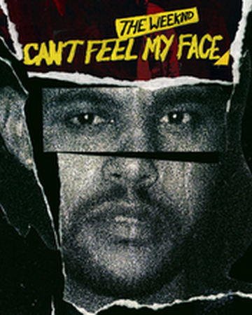 Can T Feel My Face Song The Weeknd Wiki Fandom Can T Feel My Face Song The Weeknd Wiki Fandom