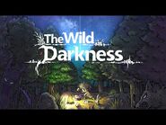 Official The Wild Darkness Launch Trailer