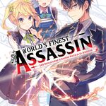 The World's Finest Assassin 2 TEMPORADA vai ter? Sekai Saikou no Ansatsusha  season 2 release date ? 
