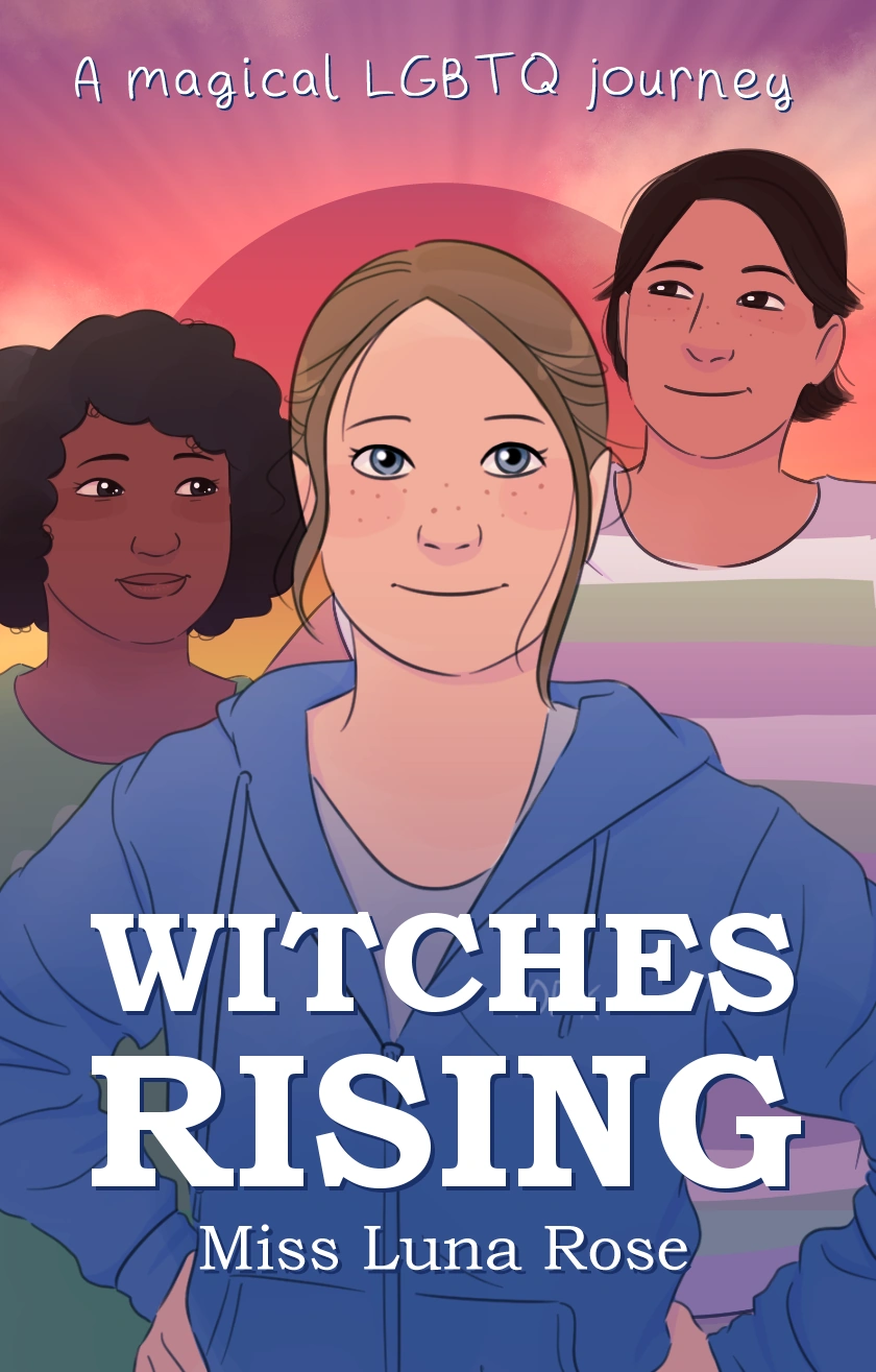 Witches Rising by Miss Luna Rose, a magical LGBTQ journey